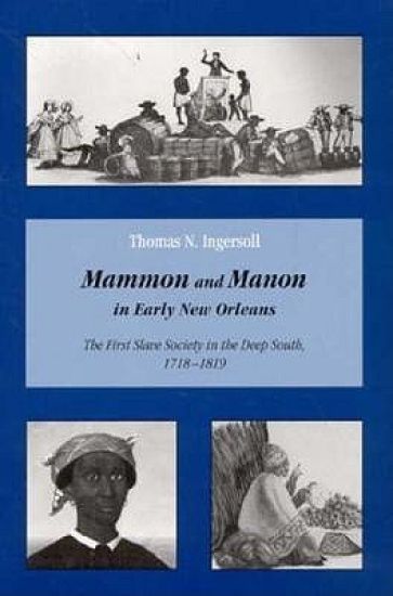 Mammon & Manon Early New Orleans