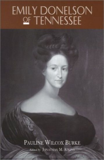 Emily Donelson Of Tennessee