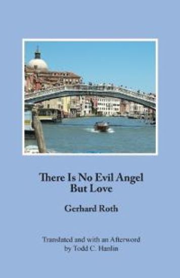 There Is No Evil Angel But Love