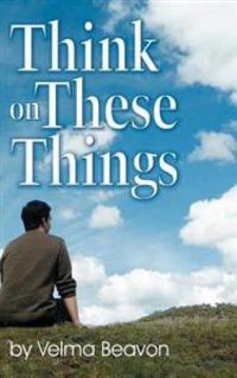 Think on These Things