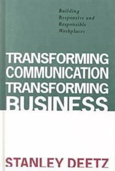Transforming Communication, Transforming Business