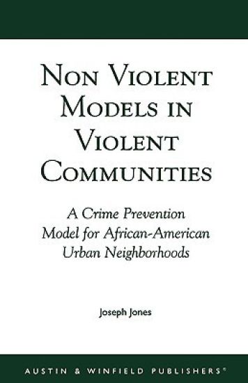 Non-Violent Models in Violent Communities