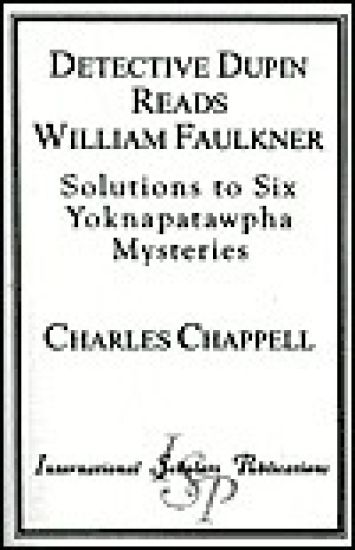 Detective Dupin Reads William Faulkner
