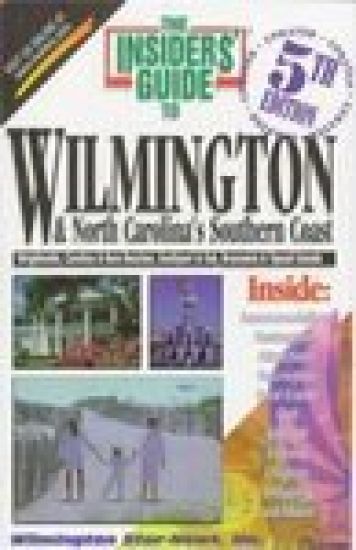 Insider's Guide to WilmingtonN.C.'s Southern Coast