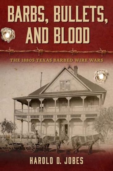 Barbs, Bullets, and Blood