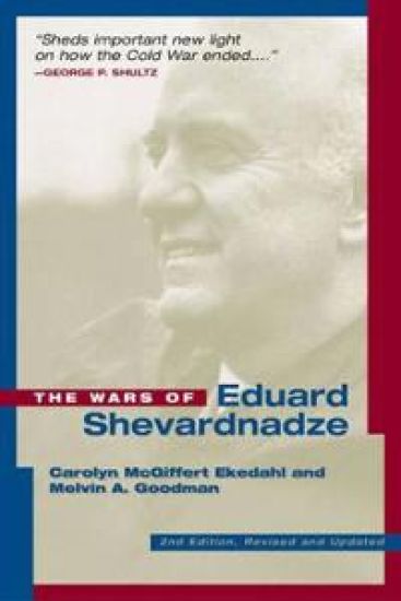 The Wars of Edvard Shevardnadze