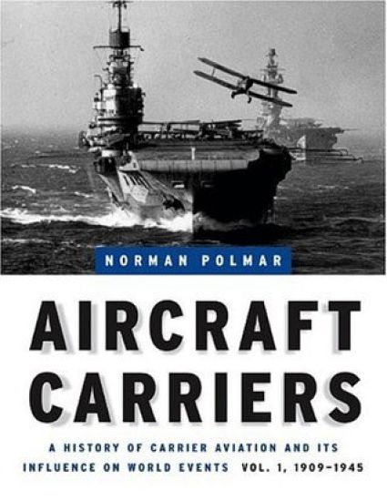 Aircraft Carriers - Volume 1