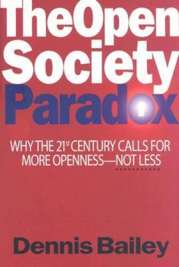 The Open Society Paradox