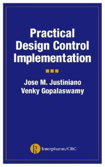 Practical Design Control Implementation for Medical Devices