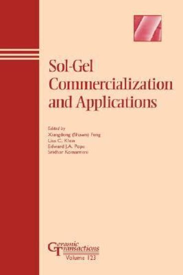 Sol-Gel Commercialization and Applications