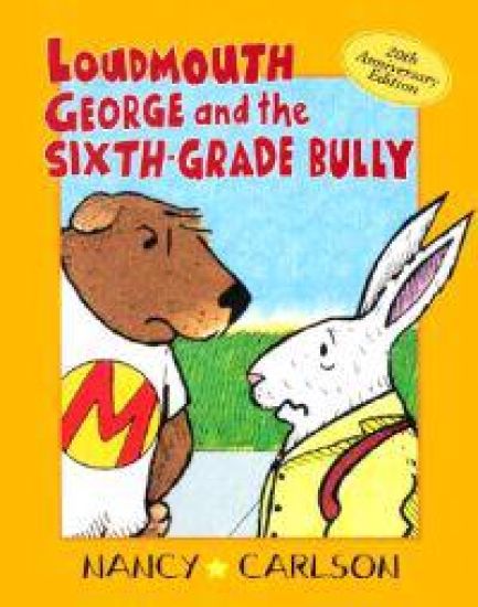 Loudmouth George and the Sixth-Grade Bully