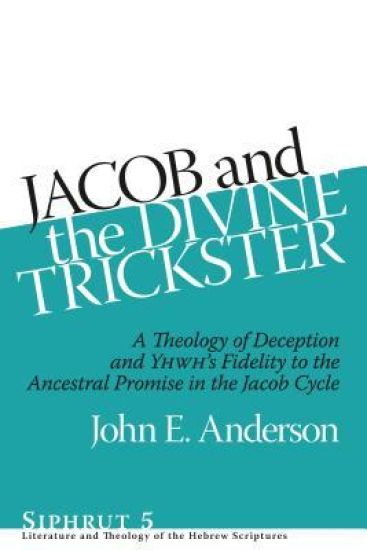 Jacob and the Divine Trickster