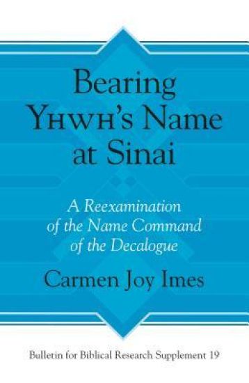 Bearing Yhwh’s Name at Sinai