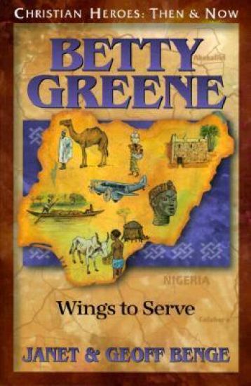 Betty Greene: Wings to Serve