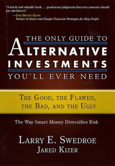 The Only Guide to Alternative Investments You'll Ever Need