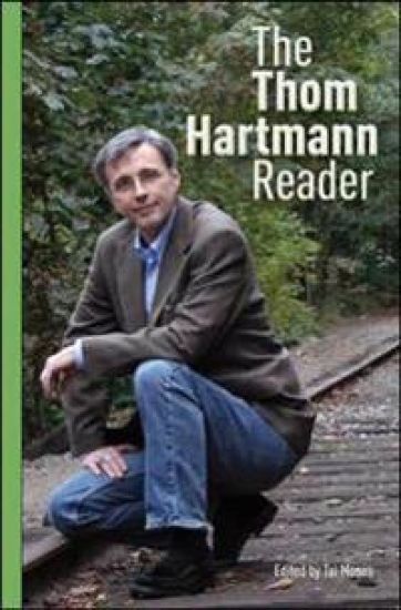 The Thom Hartmann Reader