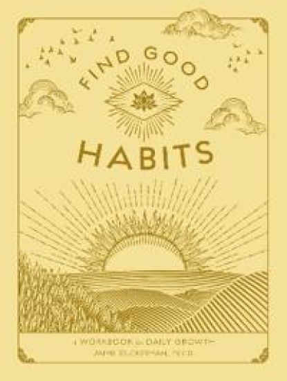 Find Good Habits