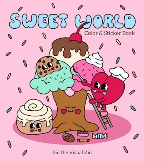 It's a Sweet World Color & Sticker Book