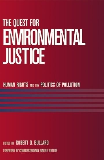 The Quest For Environmental Justice