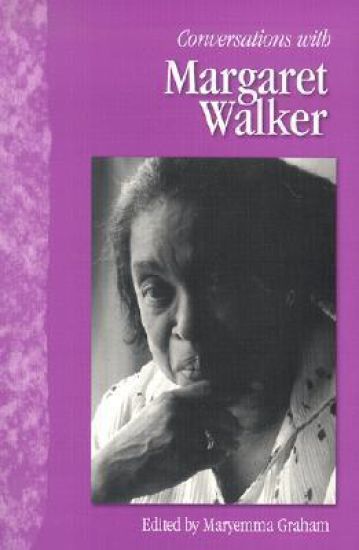 Conversations with Margaret Walker