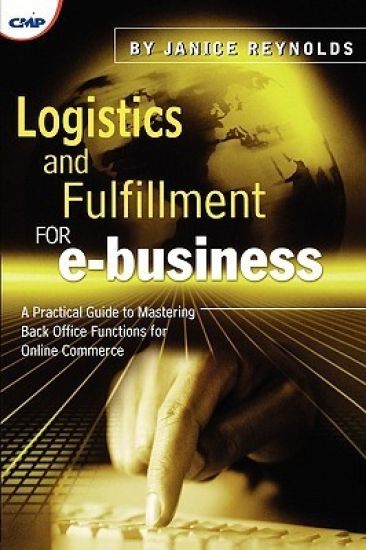 Logistics and Fulfillment for e-business