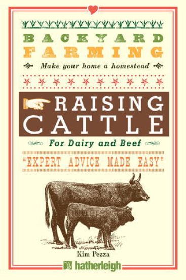 Backyard Farming: Raising Cattle For Dairy And Beef