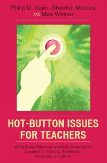 Hot-Button Issues for Teachers