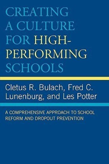 Creating a Culture for High-Performing Schools