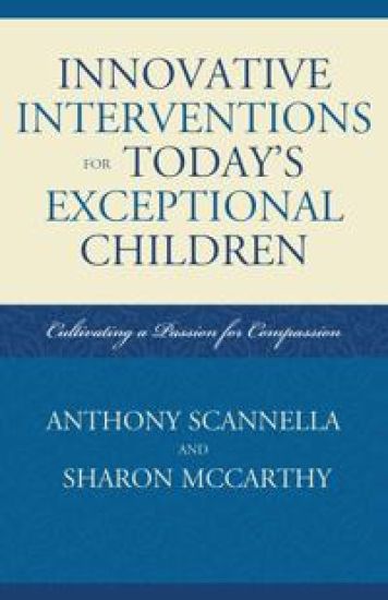 Innovative Interventions for Today's Exceptional Children