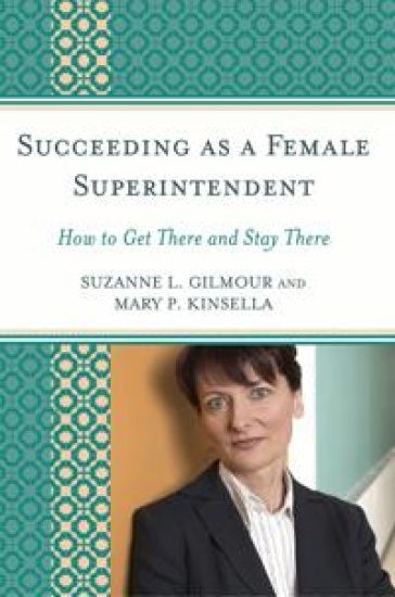 Succeeding as a Female Superintendent