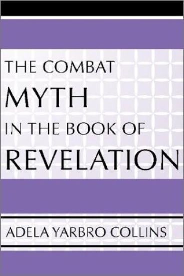 The Combat Myth in the Book of Revelation