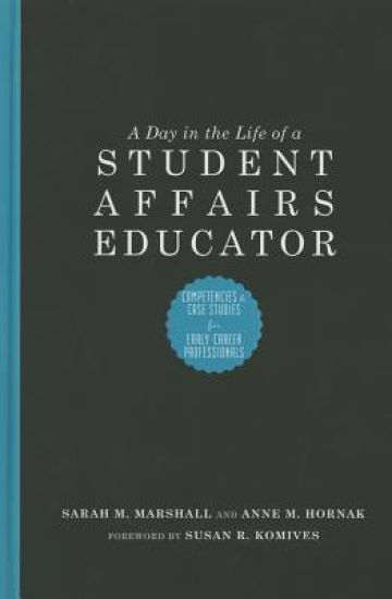 A Day in the Life of a Student Affairs Educator