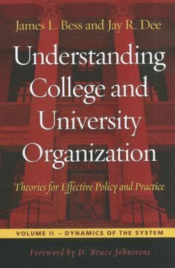 Understanding College and University Organization