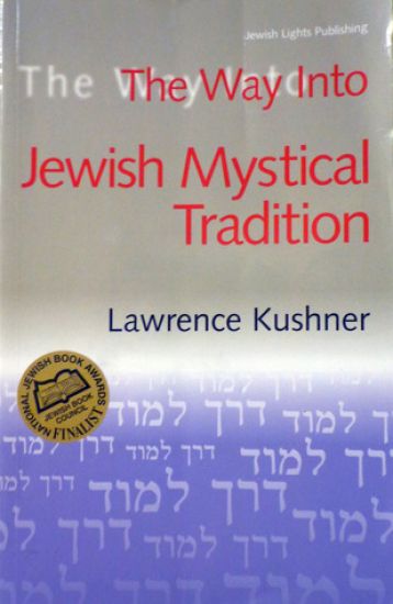 The Way into Jewish Mystical Tradition