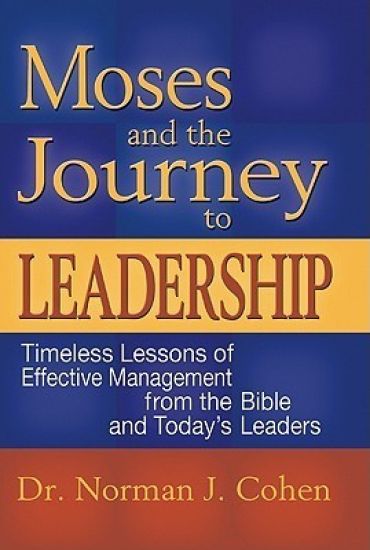 Moses & the Journey to Leadership