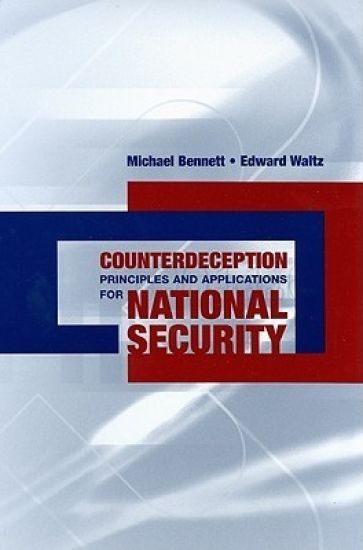 Counterdeception Principles and Applications for National Security