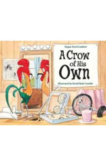 A Crow of His Own