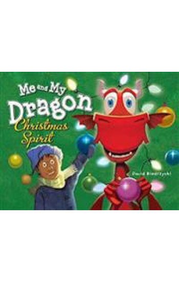 Me and My Dragon: Christmas Spirit