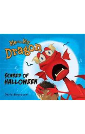 Me and My Dragon Scared of Halloween