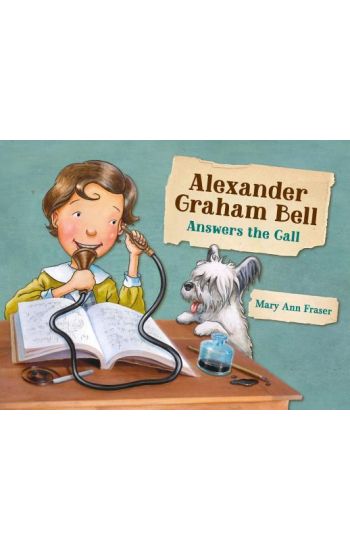 Alexander Graham Bell Answers the Call