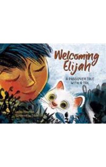 Welcoming Elijah