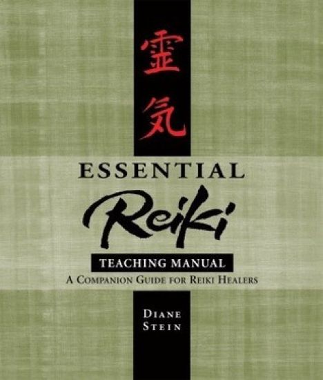 Essential Reiki Teaching Manual
