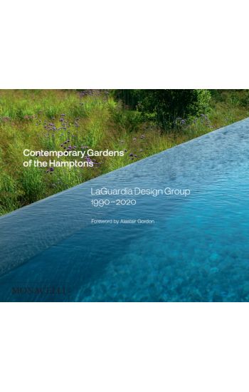 Contemporary Gardens of the Hamptons