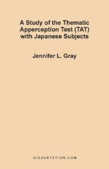 A Study of the Thematic Apperception Test (TAT) with Japanese Subjects