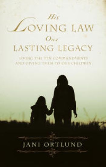 Kansikuva: His Loving Law, Our Lasting Legacy