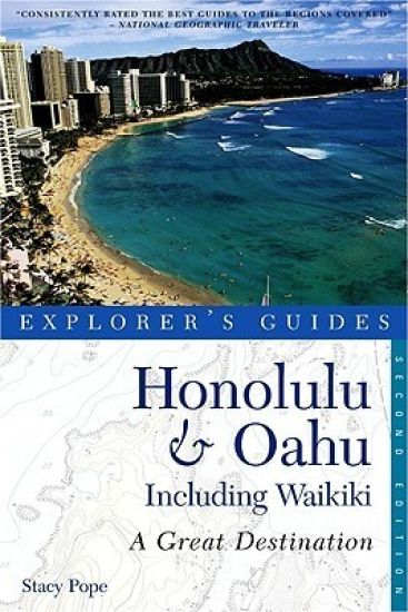 Explorer's Guide Honolulu & Oahu: A Great Destination