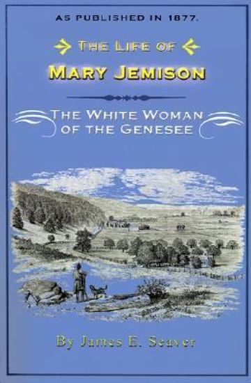 The Life of Mary Jemison