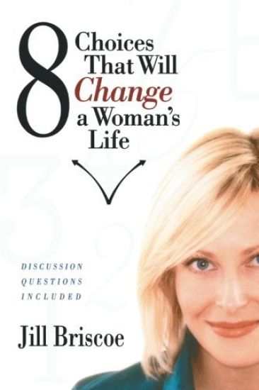 8 Choices That Will Change a Woman's Life