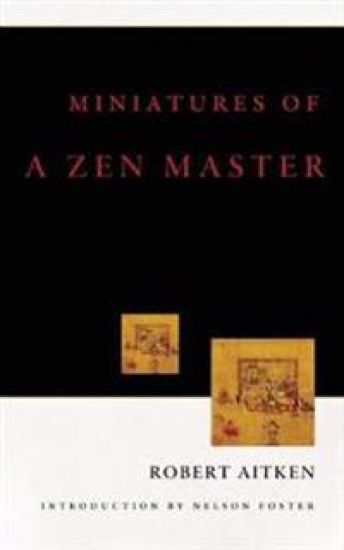 Miniatures Of A Zen Master