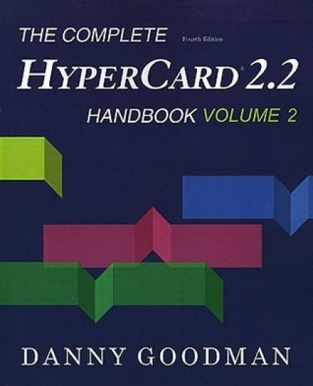 The Complete HyperCard 2.2 Handbook